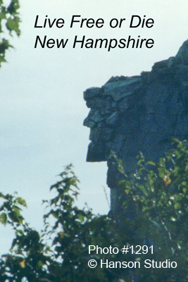 Old Man in the Mountains with "Live Free or Die, New Hampshire"